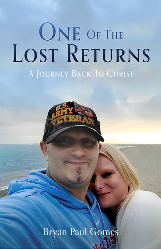 One Of The Lost Returns: A Journey Back To Christ, De Gomes, Bryan Paul. Editorial Xulon Pr, Tapa Blanda En Inglés