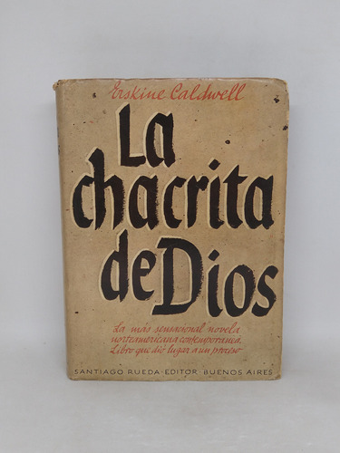 La Chacrita De Dios Erskine Caldwell 