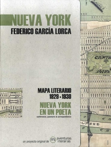 Nueva York En Un Poeta. Federico Garcia Lorca  -