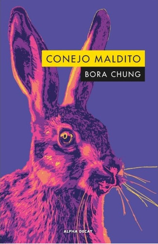 Libro Conejo Maldito - Bora Chung 