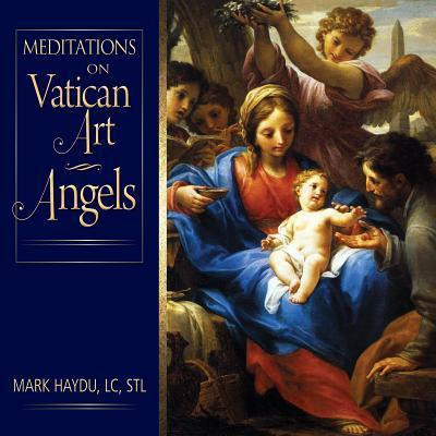 Libro Mediations On Vatican Art - Mark Haydu