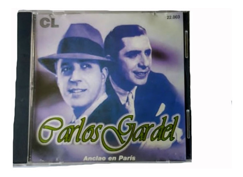 Carlos Gardel Anclao En Paris Compilado De Canciones Cd 