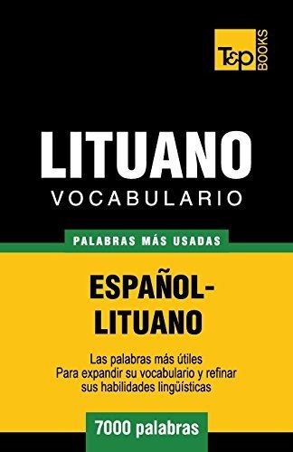 Vocabulario Espanol-lituano - 7000 Palabras Mas Usadas 