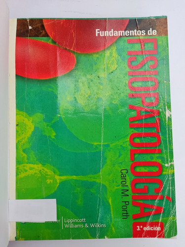 Libro Fundamentos De Fisiopatologia Carol M. Porth 159h1 (Usado)