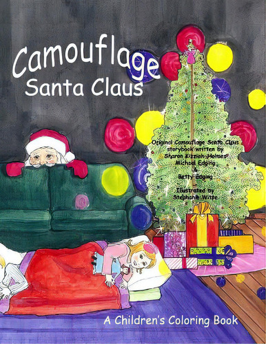 Camouflage Santa Claus Coloring Book, De Witte, Stephanie. Editorial Lightning Source Inc, Tapa Blanda En Inglés