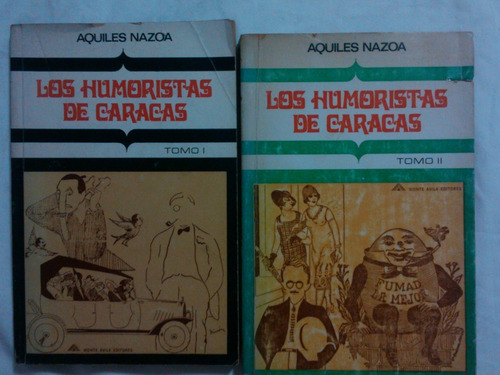 Los Humoristas De Caracas- Aquiles Nazoa- ( 2 T )