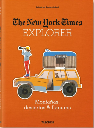 The New York Times Explorer. Montañas, Desiertos (t.d) -ju-