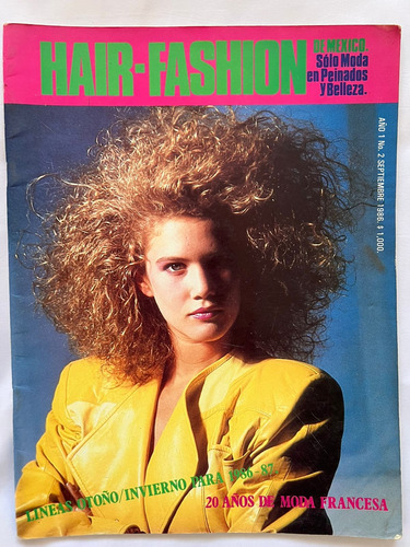 Revista Hair Fashion De México No. 2 | 1986 | Moda Francesa