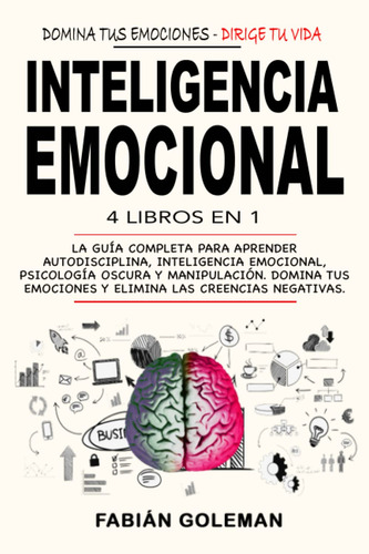 Libro: Inteligencia Emocional: 4 Libros En 1 - Tapa Blanda