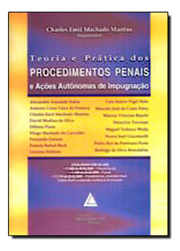 Livro Teoria E Prática Dos Procedimentos Penais E Ações Autô