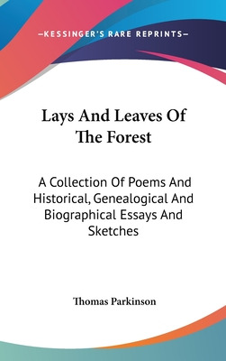 Libro Lays And Leaves Of The Forest: A Collection Of Poem...