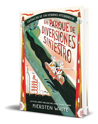 Libro Un Parque De Diversiones Siniestro [ Original ], De Kiersten White. Editorial Puck, Tapa Blanda En Español, 2023