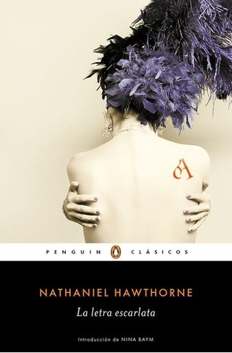 Letra Escarlata, La - Nathaniel Hawthorne