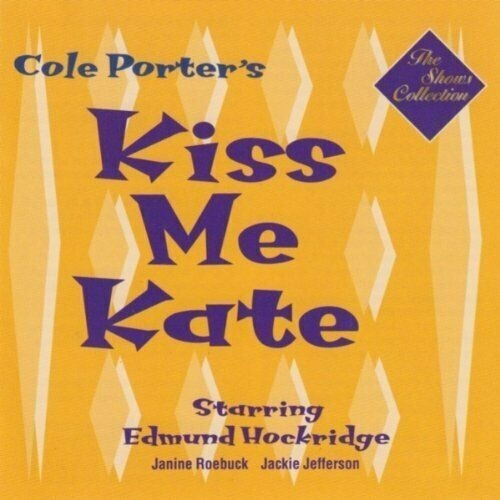 Cole Porter - Kiss Me Kate - Cd