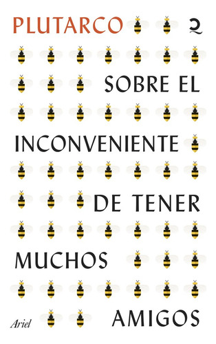 Libro Sobre El Inconveniente De Tener Muchos Amigos - Plu...