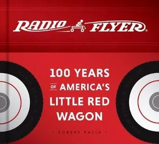 Radio Flyer - Robert Pasin
