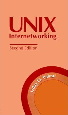 Libro Unix Internetworking - Uday O. Pabrai