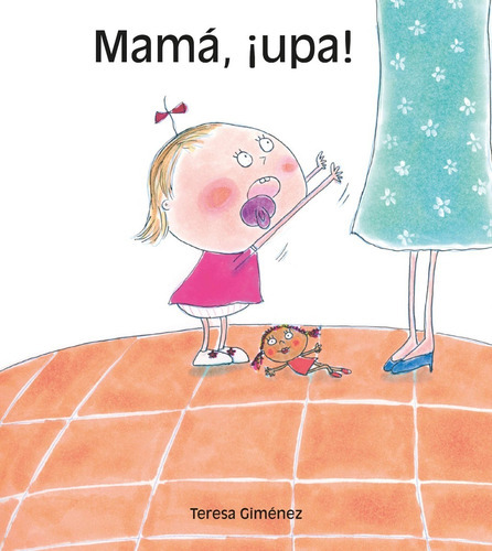 Mama, ¡upa! (t.d)(8481316180), De Mª Teresa Jimenez-ortiz. Editorial Tandem Ediciones, Tapa Dura En Español, 2005