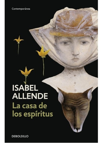 Libro La Casa De Los Espíritus - Isabel Allende Original