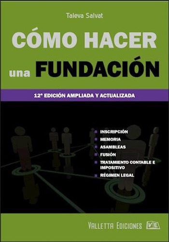 Cómo Hacer Una Fundación, De Taleva Salvta. Editorial Distrididactika, Tapa Blanda, Edición 2012 En Español