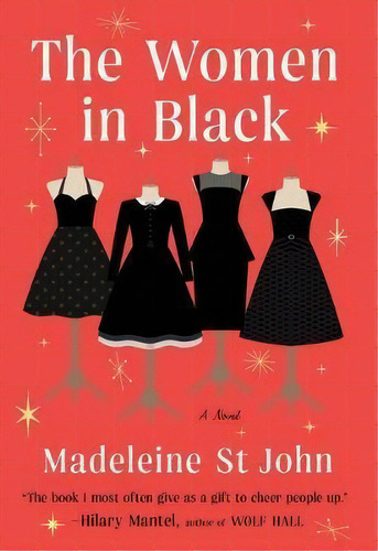 The Women In Black, De Madeleine St John. Editorial Scribner Book Company, Tapa Blanda En Inglés