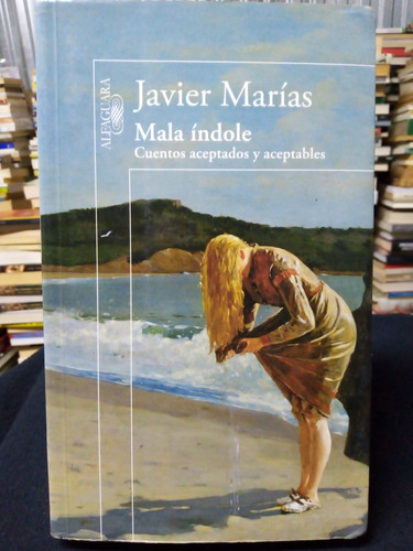 Libro / Javier Marías - Mala Índole
