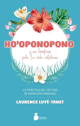 Hoponopono - Laurence Luye Tanet - Sirio