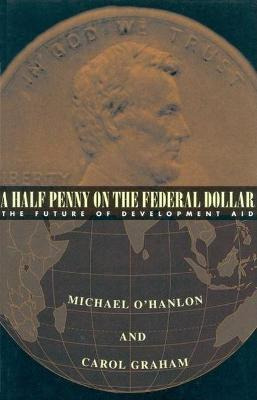 Libro A Half Penny On The Federal Dollar - Michael E. O'h...