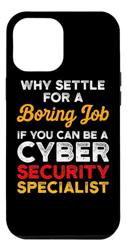 iPhone 12 Pro Max Cybersecurity It Analyst Boring Certified