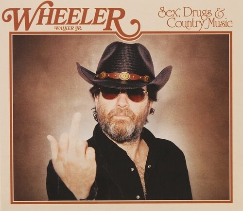 Cd De Música Country Y Drogas Sexuales De Wheeler Walker Jr