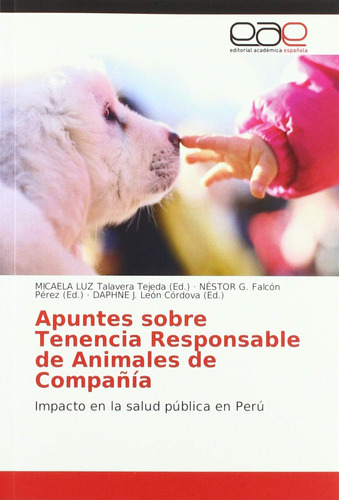 Libro: Apuntes Sobre Tenencia Responsable De Animales De Com