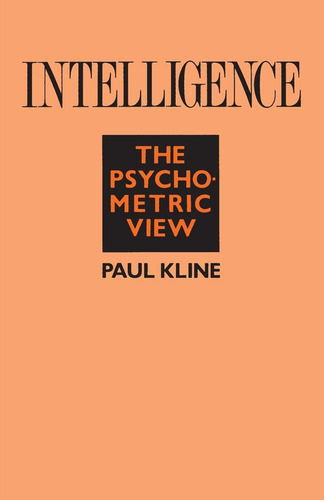 Libro: En Ingles Intelligence: The Psychometric View