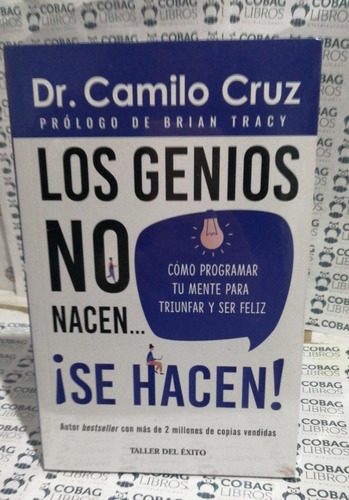 Los Genios No Nacen Se Hacen