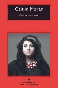 Libro Nuevo Y Original: Cómo Ser Mujer