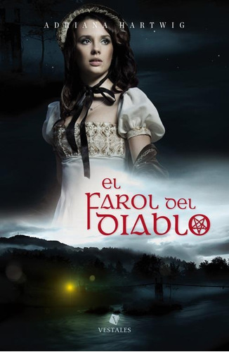 Farol Del Diablo, El - Hartwig, Adriana