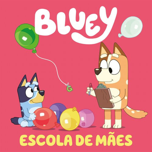 Bluey Escola De Mães