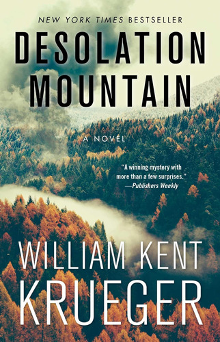 Libro: Desolation Mountain: A Novel (cork Oøconnor Mystery S