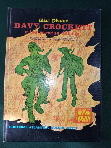 Libro Walt Disney Davy Crockett Y Los Piratas Del Rio 1973