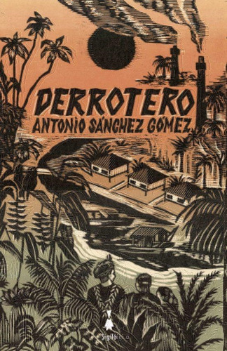 Libro Derrotero - Sanchez Gomez, Antonio