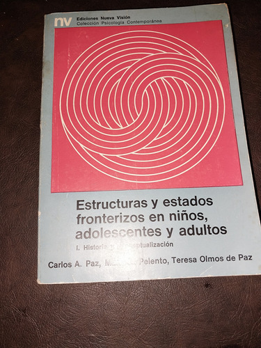 Estructuras Y Estados Fronterizos En Niños Y Adolescentes B4
