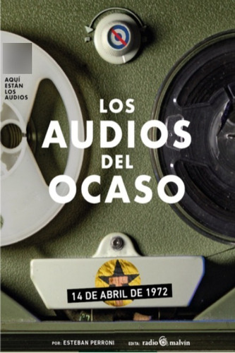 Los Audios Del Ocaso Esteban Perroni 