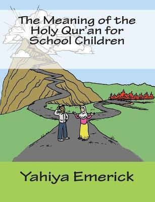 Libro The Meaning Of The Holy Qur'an For School Children ...