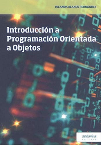 Libro: Introducción A Programación Orientada A Objetos. Blan