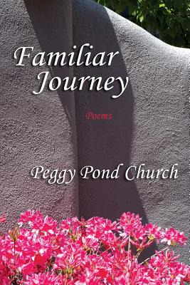 Libro Familiar Journey, Poems - Church, Peggy Pond