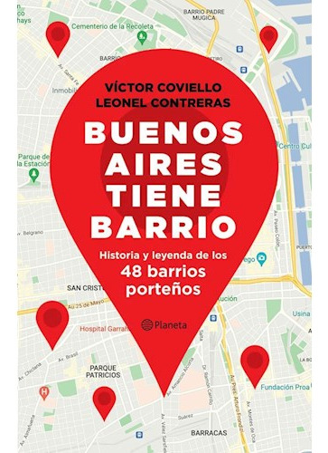 Libro Buenos Aires Tiene Barrio Historia Y Leyenda De Los 48