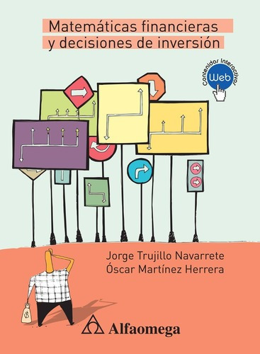 Libro Técnico Matemáticas Financieras Y Decisiones De Inver