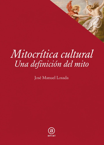 Mitocritica Cultural - Jose Manuel Losada