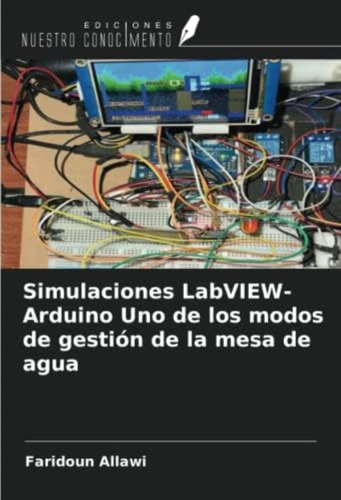 Libro: Simulaciones Labview-arduino Uno De Los Modos De De