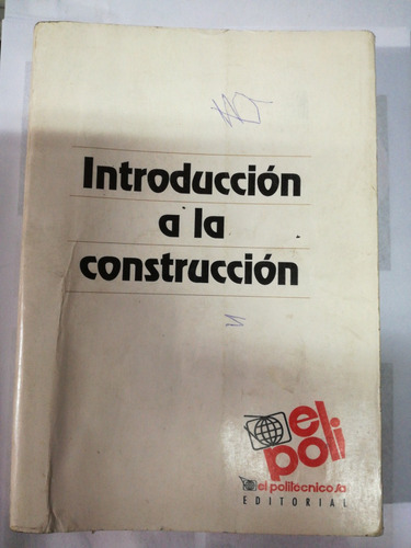 Introducción A La Construccion Politecnico