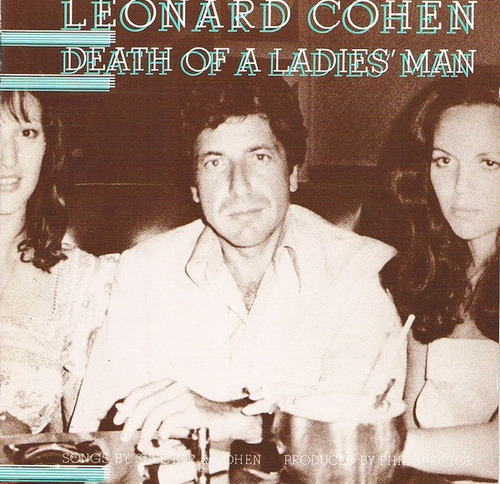 Leonard Cohen - Death Of A Ladies Man
